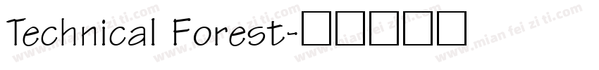 Technical Forest字体转换